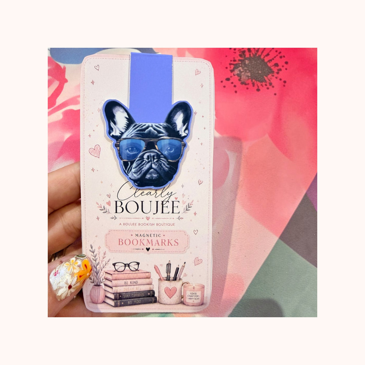 Boujee Frenchie Magnetic Bookmark by Clearly Boujee